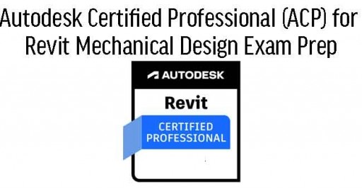 Cert Prep for Autodesk Certified Professional (ACP) - Revit for Architectural Design HRDF Course in Malaysia