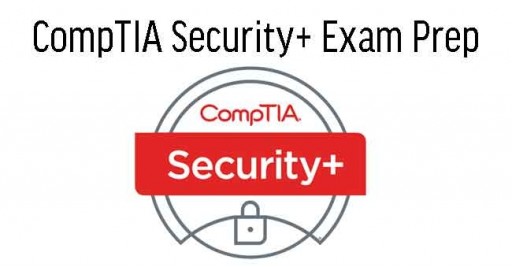 CompTIA Security+ (Plus) Exam Prep Training 