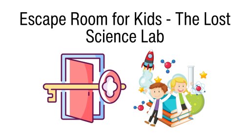 Escape Room for Kids - The Lost Science Lab