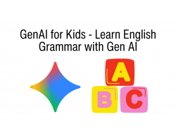 GenAI for Kids - Learn English Grammar with Gen AI