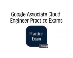 Google Professional Machine Learning Engineer Training Practice Exams