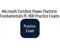 PL-900 Microsoft Certified Power Platform Fundamentals Practice Exams